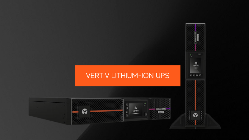 Vertiv Lithium-Ion UPS